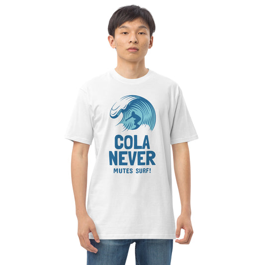 COLA NEVER MUTES SURF!