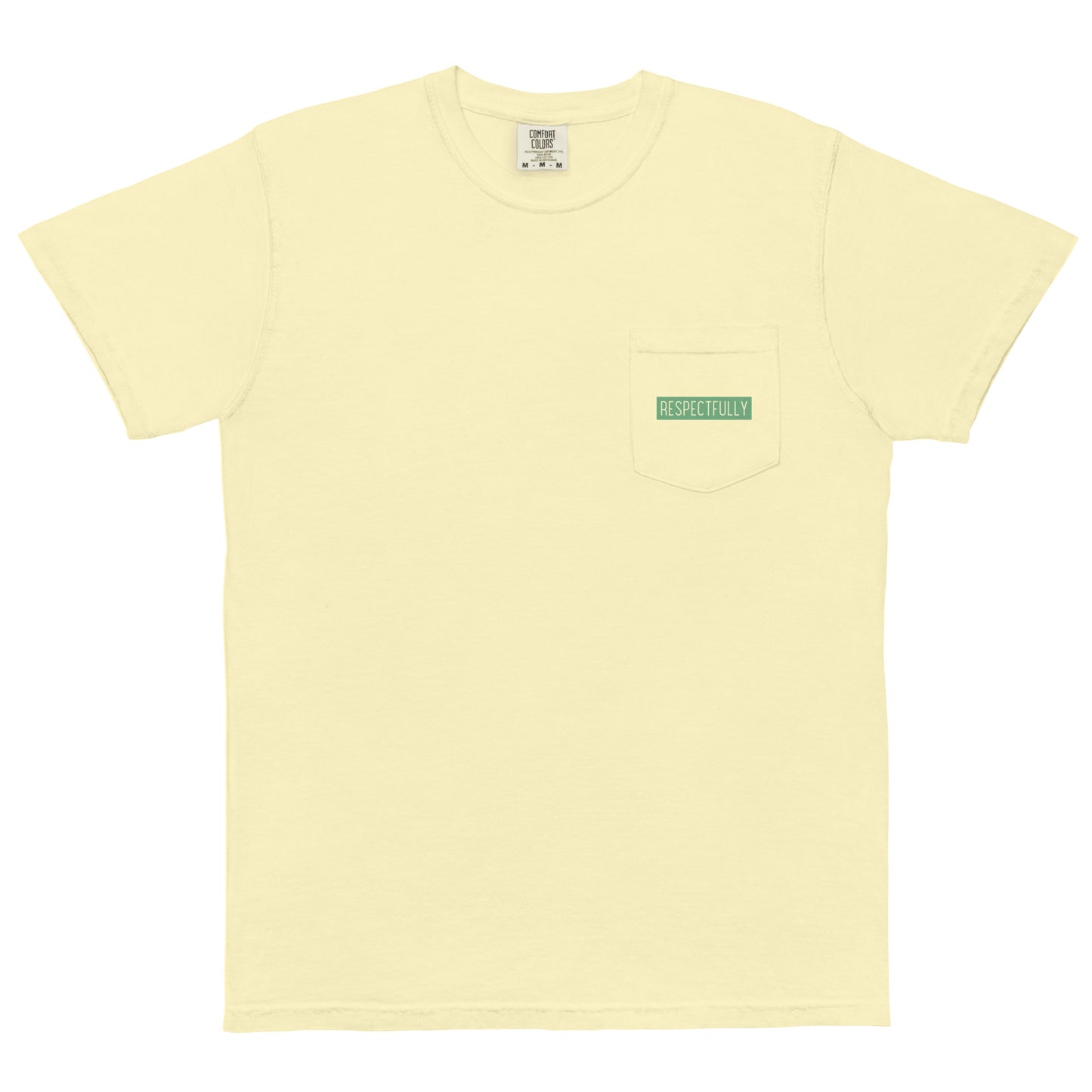 RESPECTFULLY POCKET TEE